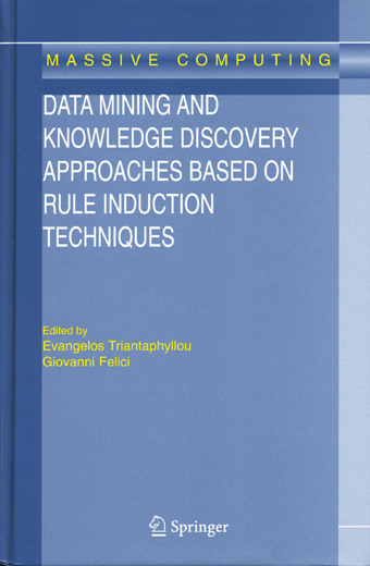 A Unique Book on Data Mining and Rule Induction.