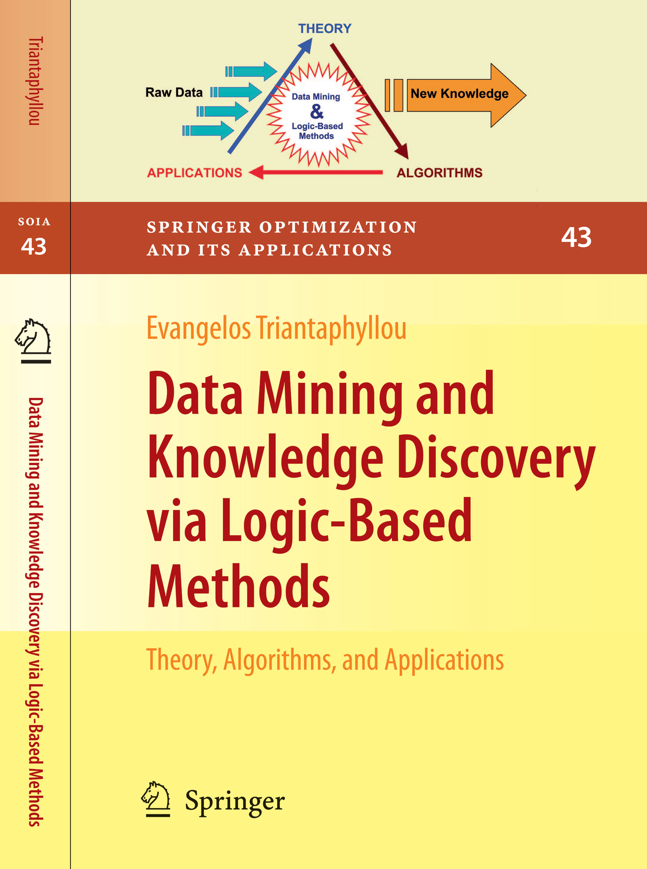 A Unique Book on Data Mining and Mathematical Logic!